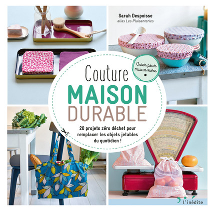 [Publivre106] Leduc Créatif - Livre - Couture Maison Durable - Despoisse Sarah